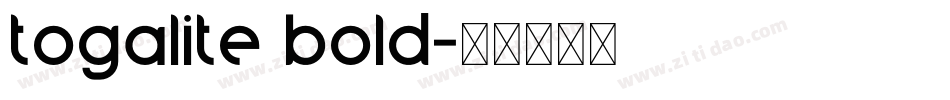togalite bold字体转换